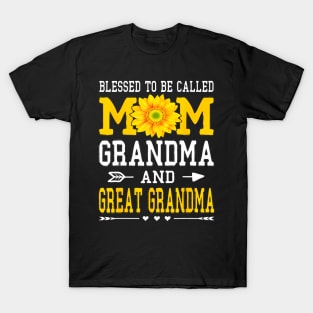 Blessed To Be Called Mom Grandma Great Grandma Mothers Day T-Shirt